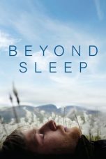 Nonton film Beyond Sleep (2016) idlix , lk21, dutafilm, dunia21