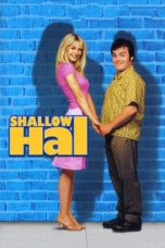 Nonton film Shallow Hal (2001) idlix , lk21, dutafilm, dunia21