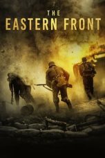 Nonton film The Eastern Front (2020) idlix , lk21, dutafilm, dunia21