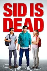 Nonton film Sid Is Dead (2023) idlix , lk21, dutafilm, dunia21