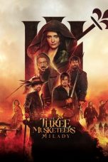 Nonton film The Three Musketeers: Milady (2023) idlix , lk21, dutafilm, dunia21