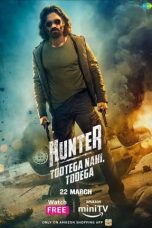 Nonton film Hunter: Tootega Nahi, Todega (2024) idlix , lk21, dutafilm, dunia21