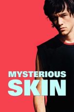 Nonton film Mysterious Skin (2005) idlix , lk21, dutafilm, dunia21