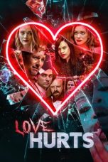Nonton film Love Hurts (2021) idlix , lk21, dutafilm, dunia21