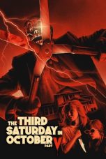 Nonton film The Third Saturday in October: Part V (2022) idlix , lk21, dutafilm, dunia21