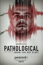 Nonton film Pathological: The Lies of Joran van der Sloot (2024) idlix , lk21, dutafilm, dunia21
