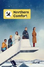 Nonton film Northern Comfort (2024) idlix , lk21, dutafilm, dunia21